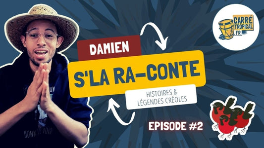 #2 LE CHANT DES PICOLETTES 🐦 DAMIEN SE LA RA-CONTE 🙏🏽 Histoires & légendes créoles - Carré Tropical