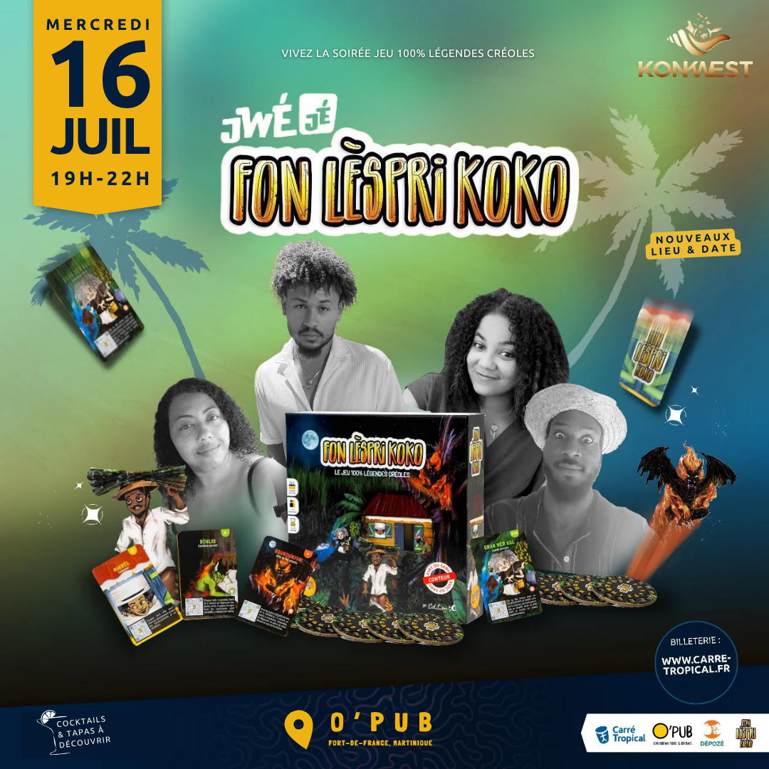 MARTINIQUE : JwéJé FonLèspriKoko 👹 Soirée jeux & quiz avec Konkwest, O'PUB