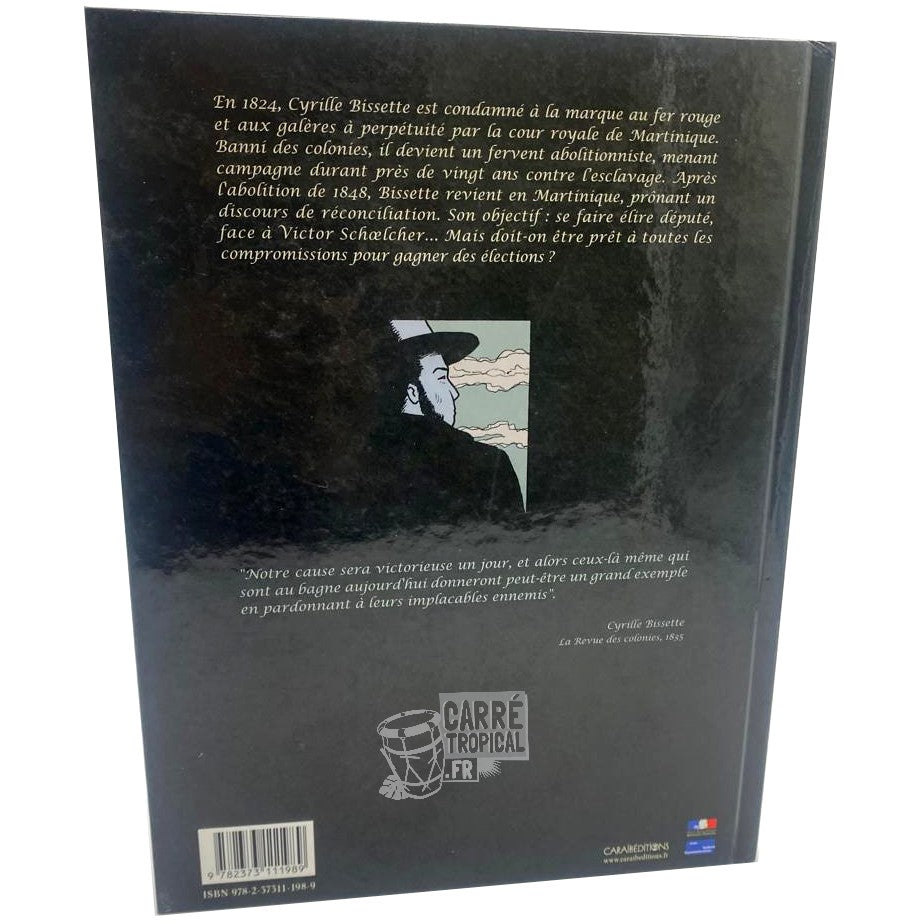 BISSETTE ÉLU DÉPUTÉ 🗳 | Par Luko & Christophe Cassiau-Henri - Carré TropicalLivres