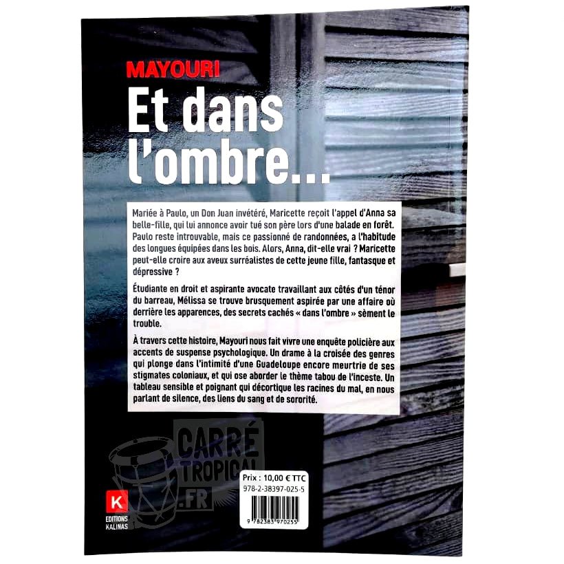 ET DANS L'OMBRE đ | Par Mayouri - CarrĂ© TropicalLivres