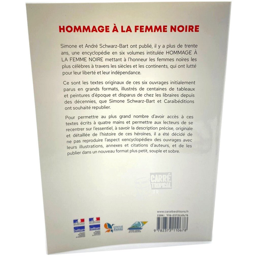HOMMAGE À LA FEMME NOIRE🙎🏾♀️ | Par Simone Schwarz-Bart & André Schwarz-Bart - Carré TropicalLivres