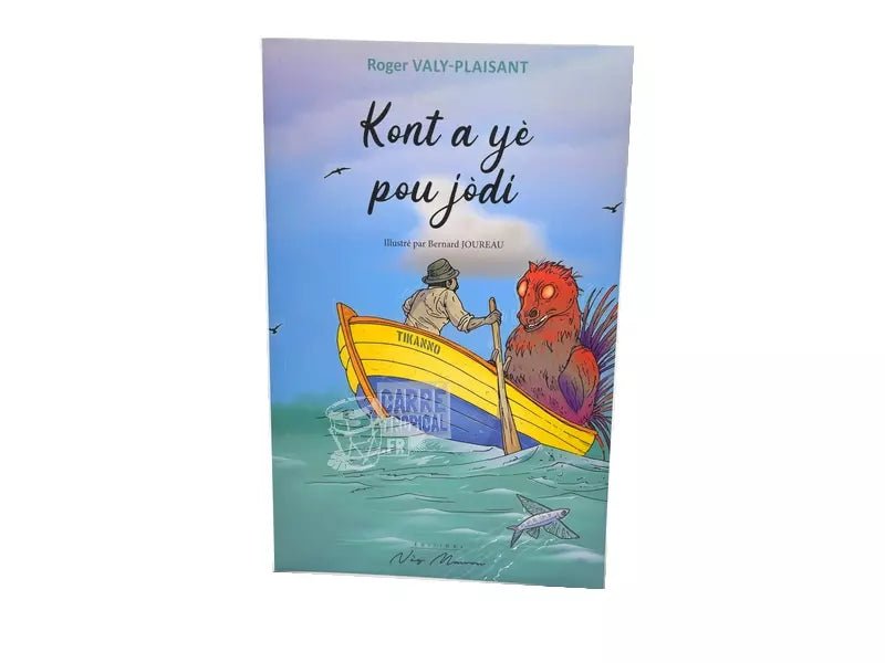 KONT A YÈ POU JÒDI☀️| par Roger Valy Plaisant - Carré TropicalLivres