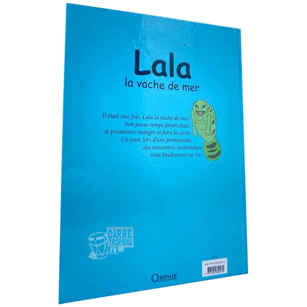 LALA LA VACHE DE MER 🌊 Livre jeunesse | Par Jacqueline Delépine - Carré Tropical