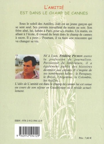L'AMITIÉ EST DANS LE CHAMP DE CANNES 📗 À partir de 6ans | Par Frédéric PICHON - Carré TropicalLivres