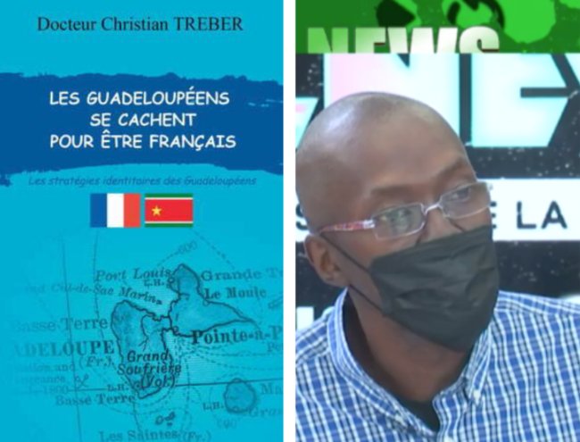 LES GUADELOUPÉENS SE CACHENT POUR ÊTRE FRANÇAIS 📖 Les stratégies identitaires des Guadeloupéens | Par Christian Treber - Carré TropicalLivres