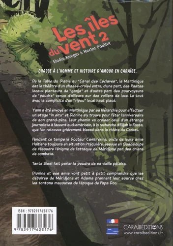 LES ILES DU VENT 2 🏝 | Par Elodie Koeger & Hector Poullet - Carré TropicalLivres