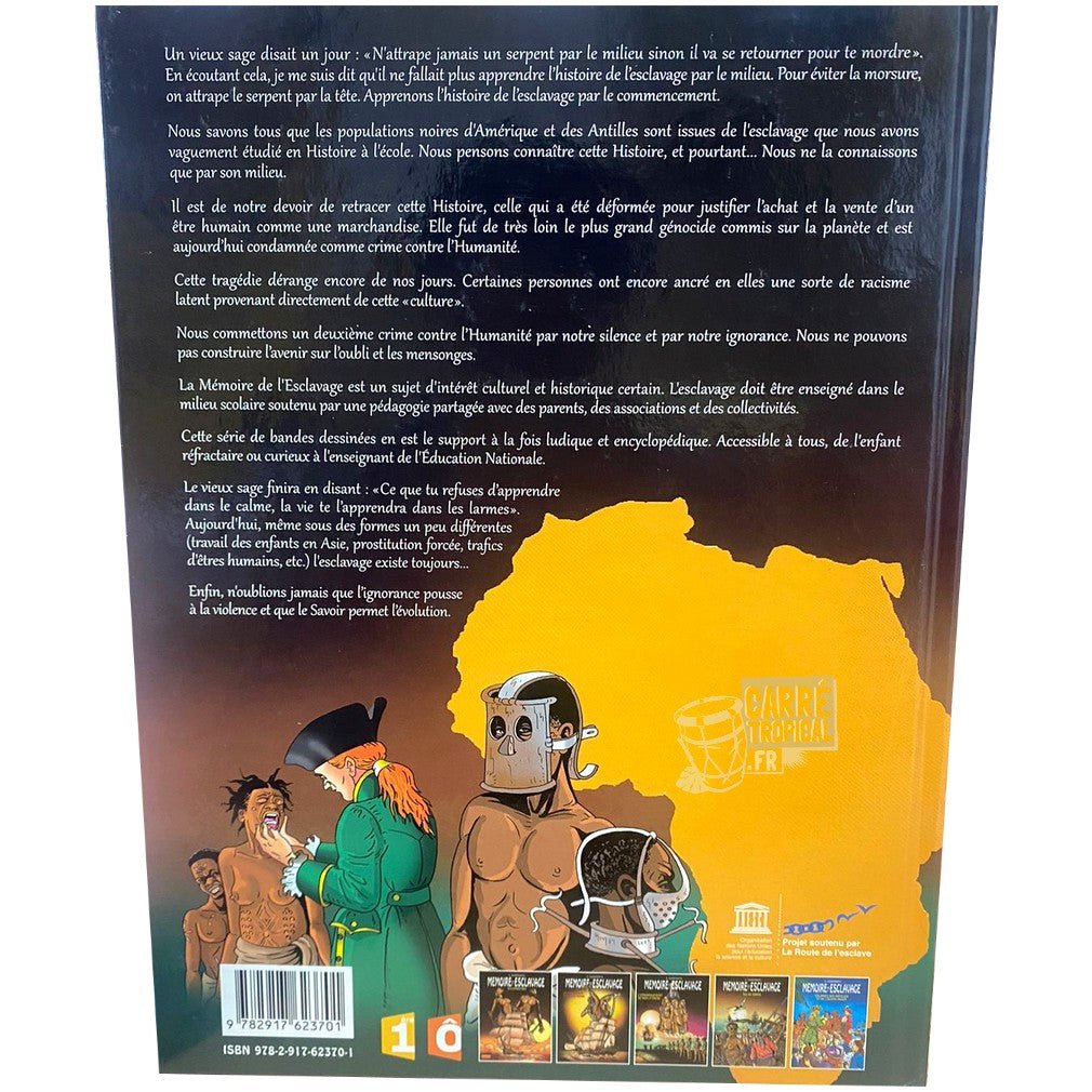 MÉMOIRE DE L'ESCLAVAGE TOME 4 ⛓️ L’embarquement de bois d’ébène | Par Serge Diantantu - Carré TropicalLivres