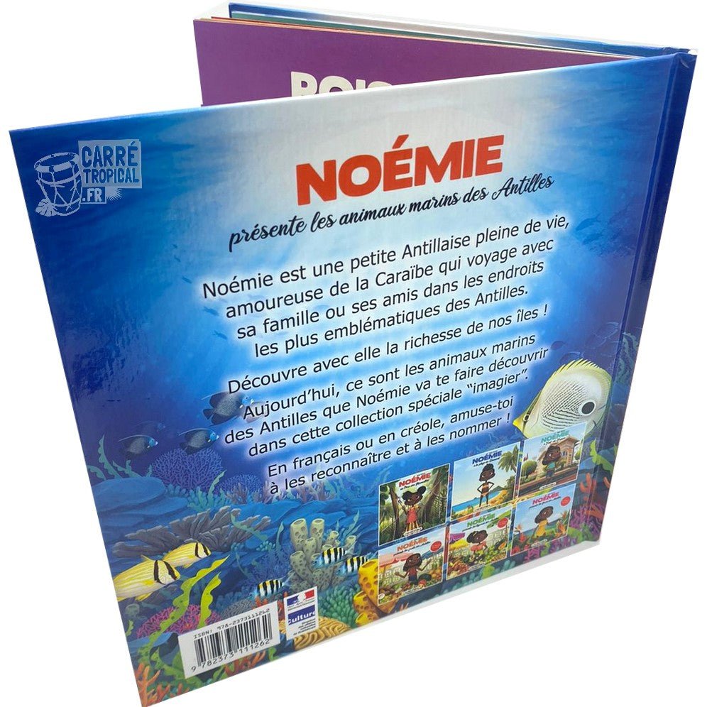 NOÉMIE PRÉSENTE LES ANIMAUX MARINS DES ANTILLES 🪸 Livre jeunesse | Par Jade Amory - Carré TropicalLivres