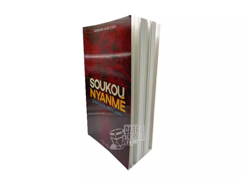 SOUKOUNYANMÉ ❤️ peau cachée, peau sacrée | par Raymonde Pater Torin - Carré TropicalLivres