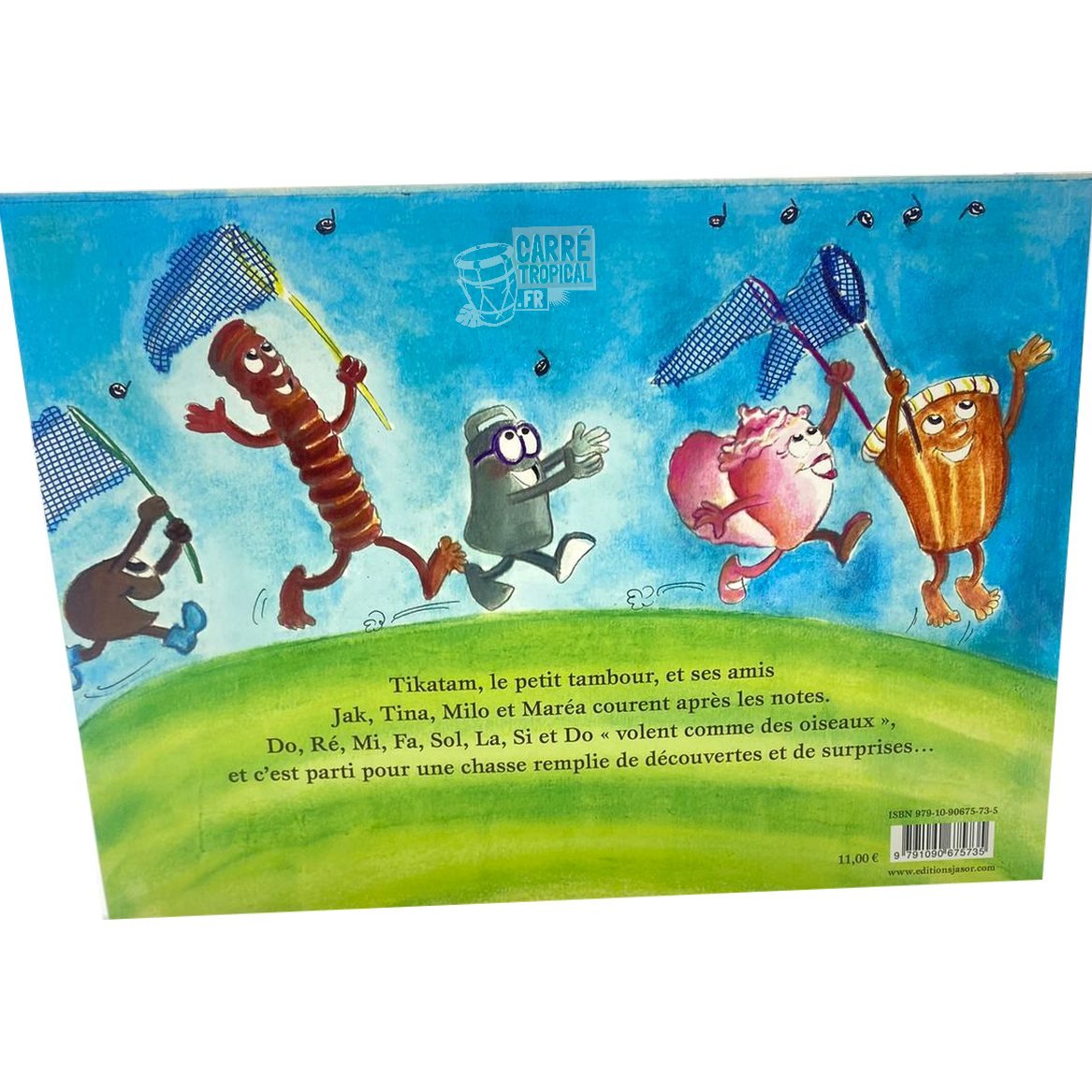 TIKATAM 🎼 Et les notes de musiques | Par Murielle MATHOR - Carré TropicalLivres
