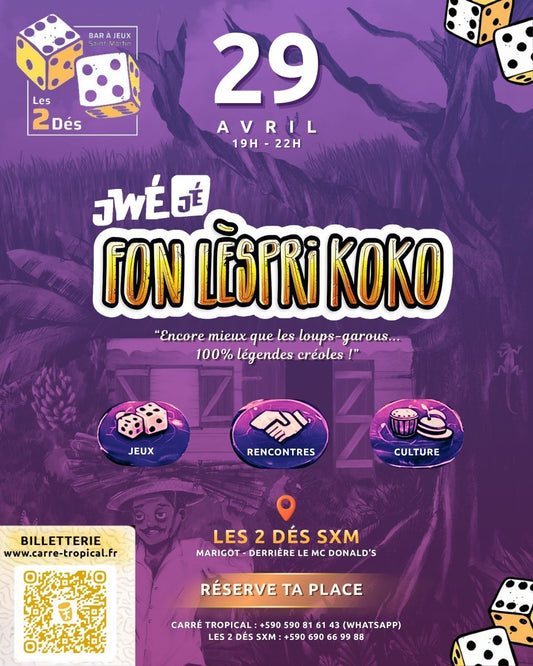 JwéJé FonLèspriKoko | Les 2 Dés SXM | Saint-Martin