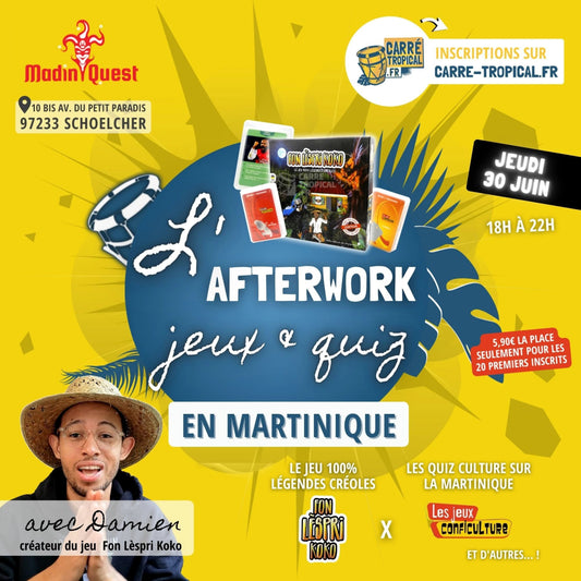 Afterwork Jeux & Quiz en Martinique 🌴 avec Damien - Carré Tropicaljeudi 30 juin 2022 18h00⚡[20 premiers tickets -50%] Accès exclusif aux partiesTicket