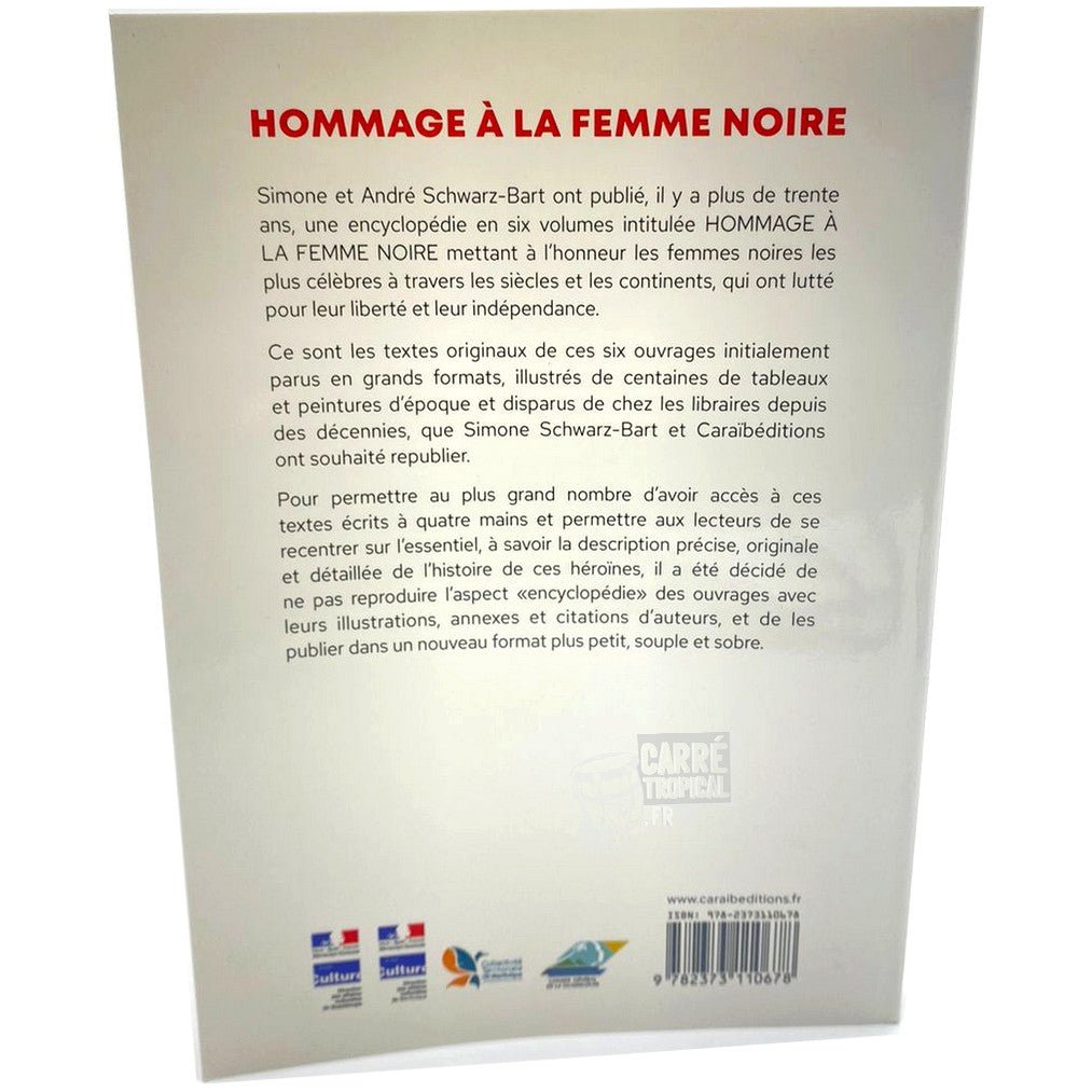 HOMMAGE À LA FEMME NOIRE II 🙎🏾‍♀️ | Par Simone Schwarz-Bart & André Schwarz-Bart - Carré TropicalLivres