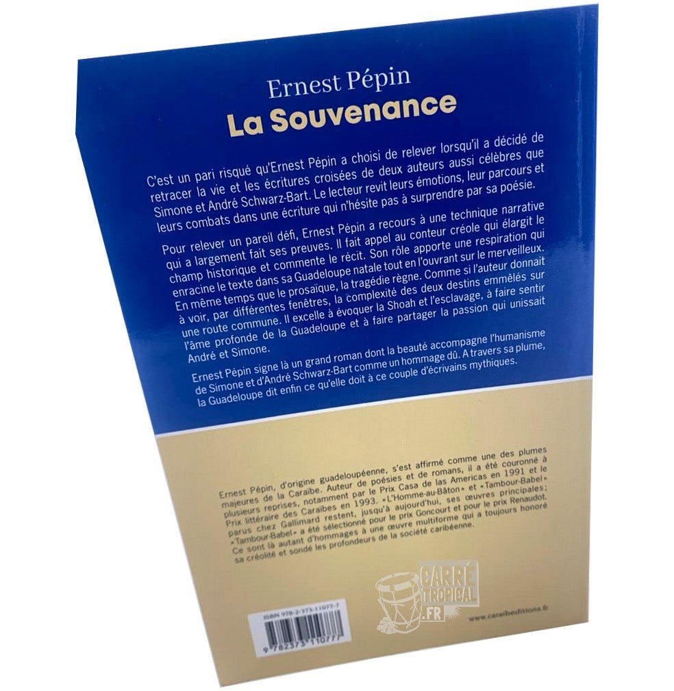 LA SOUVENANCE 📘 Il était une fois, Simone et André Schwarz-Bart | Par Ernest Pépin - Carré TropicalLivres