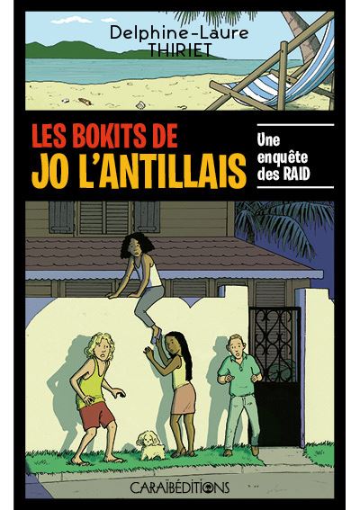 LES BOKITS DE JO L'ANTILLAIS 🥙 | Par Delphine-Laure Thiriet - Carré TropicalLivres