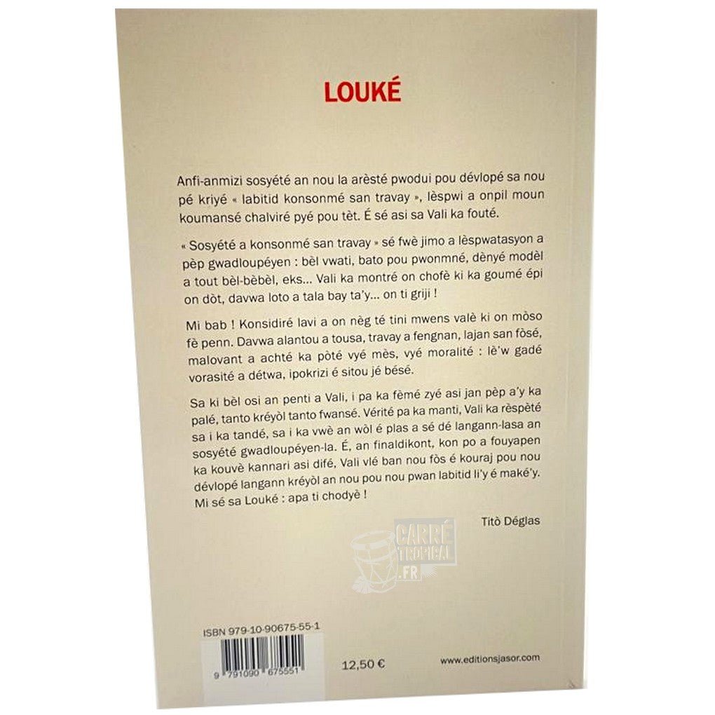LOUKÉ 📘 Récits qui mettent en scène les travers de la société guadeloupéenne | Par Roger Valy-Plaisant - Carré TropicalLivres