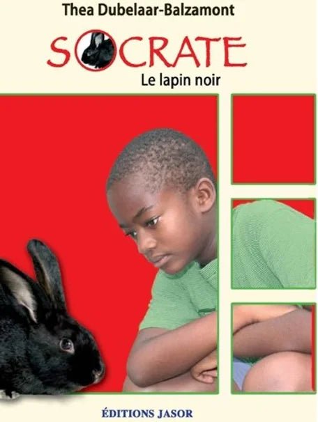 SOCRATE 🐰 Le lapin noir | Par Thea Dubelaar-Balzamont - Carré TropicalLivres